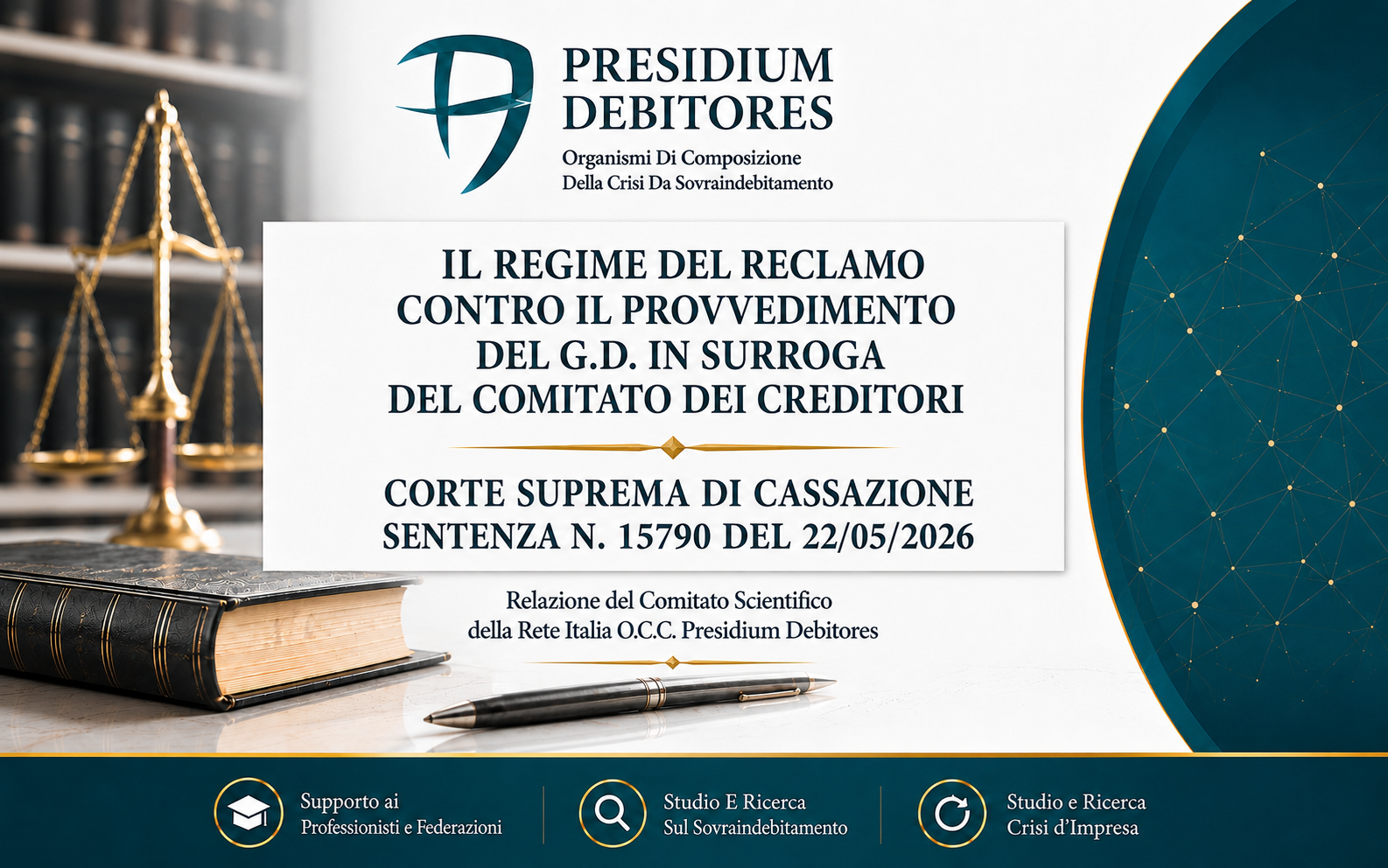 Il regime del reclamo contro il provvedimento del GD in surroga del comitato dei creditori