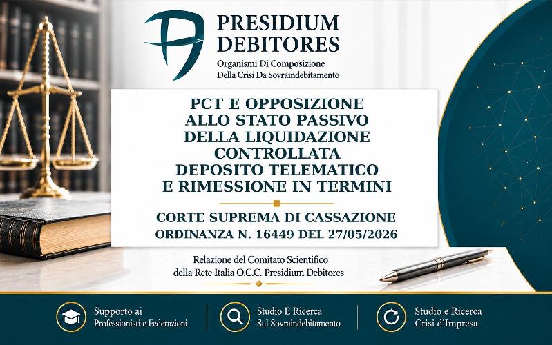 “PCT E Opposizione Allo Stato Passivo Della Liquidazione Controllata: Deposito Telematico E Rimessione In Termini”