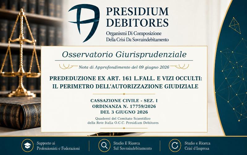 Prededuzione ex art. 161 l.fall. e vizi occulti: il perimetro dell’autorizzazione giudiziale
