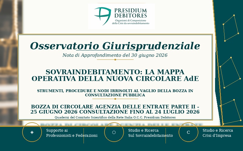 Sovraindebitamento e bozza di circolare AdE: Presidium Debitores pubblica la propria nota e invita al confronto