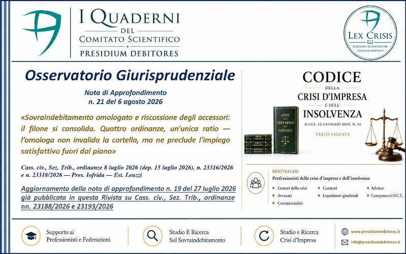 Sovraindebitamento omologato e riscossione degli accessori: il filone giurisprudenziale si consolida