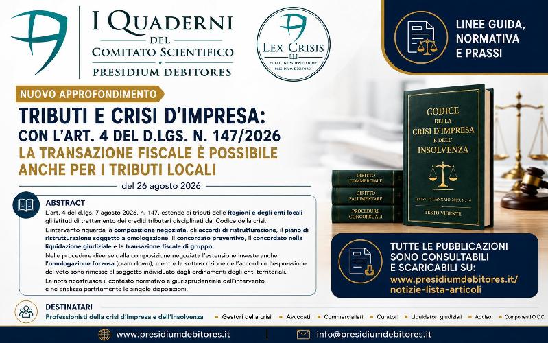Tributi e crisi d'impresa: con l'art. 4 del d.lgs. n. 147/2026 la transazione fiscale è possibile anche per i tributi locali