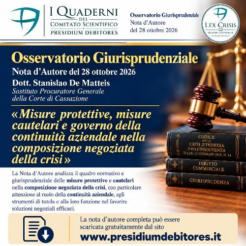 misure protettive, misure cautelari e governo della continiutà aziendale nella composizione negoziata della crisi